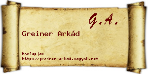 Greiner Arkád névjegykártya